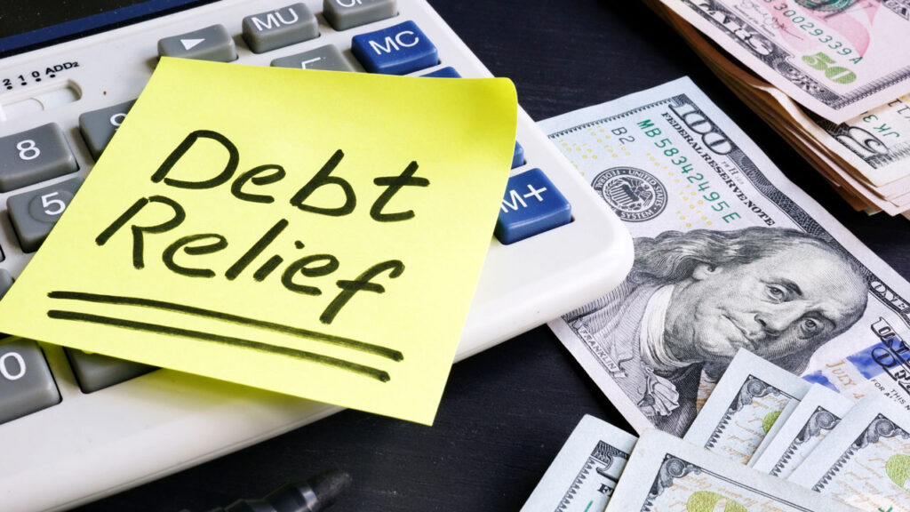 Debt Relief What It Is How It Works And More