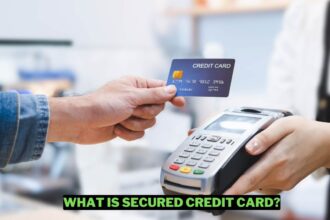 What Is A Secured Credit Card How It Works
