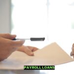 Everything You Need To Know About Payroll Loans Wowkia Finance