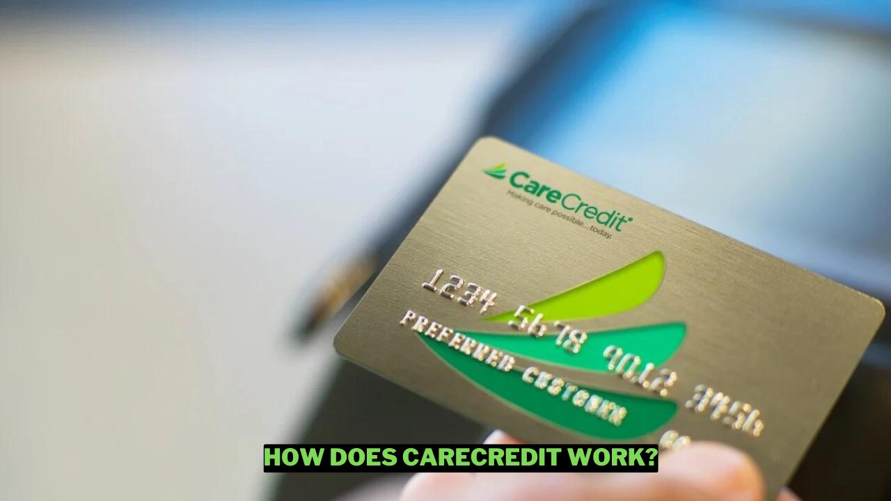 How Does Carecredit Work Wowkia Finance